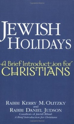 9781580233026 Jewish Holidays : A Brief Introduction For Christians