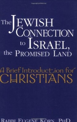 9781580233187 Jewish Connection To Israel The Promised Land