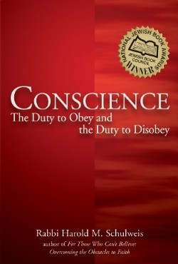 9781580234191 Conscience : The Duty To Obey And The Duty To Disobey