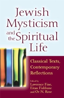 9781580237192 Jewish Mysticism And The Spiritual Life