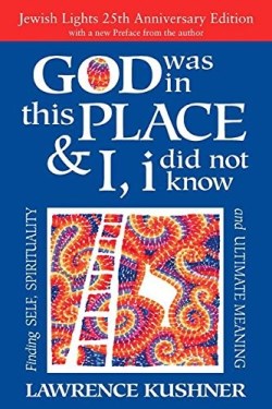 9781580238519 God Was In This Place And I I Did Not Know (Anniversary)