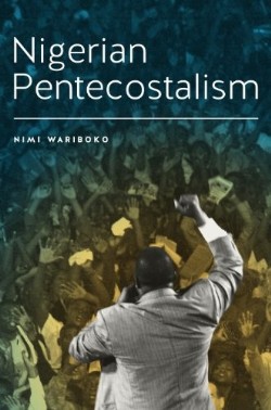 9781580464901 Nigerian Pentecostalism