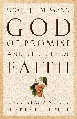 9781581342611 God Of Promise And The Life Of Faith