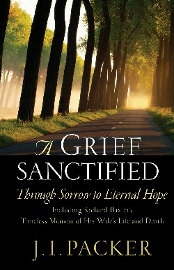 9781581344400 Grief Sanctified : Through Sorrow To Eternal Hope