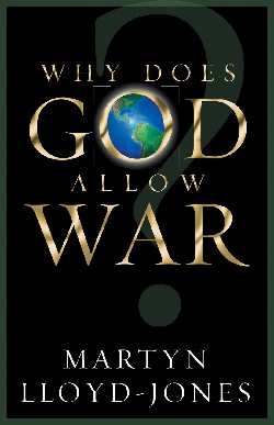 9781581344691 Why Does God Allow War