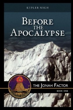 9781581581157 Before The Apocalypse The Jonah Factor