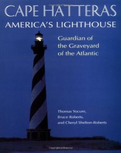 9781581820324 Cape Hatteras : Americas Lighthouse