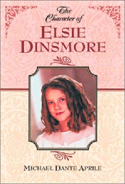 9781581822014 Character Of Elsie Dinsmore