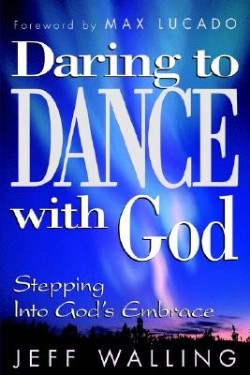 9781582291536 Daring To Dance With God