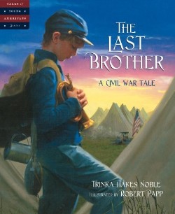9781585362530 Last Brother : A Civil War Tale