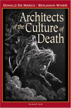9781586170165 Architects Of The Culture Of Death