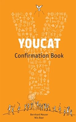 9781586178352 YOUCAT Confirmation Student Book (Student/Study Guide)
