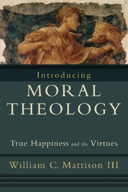 9781587432231 Introducing Moral Theology (Reprinted)