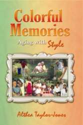9781589423510 Colorful Memories : Aging With Style