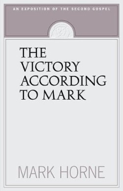 9781591280071 Victory According To Mark