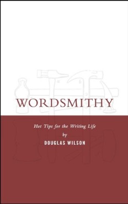 9781591280996 Wordsmithy : Hot Tips For The Writing Life