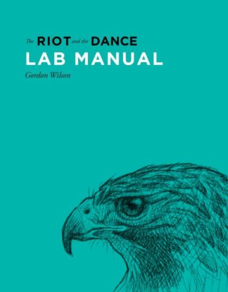 9781591281948 Riot And The Dance Lab Manual