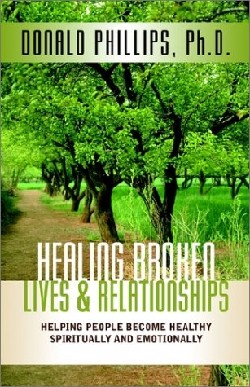 9781591600480 Healing Broken Lives And Relationships