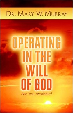 9781591600626 Operating In The Will Of God