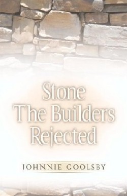 9781591600664 Stone The Builders Rejected
