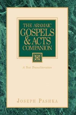 9781591601630 Aramaic Gospels And Acts Companion