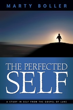 9781591602811 Perfected Self : A Study In Self From The Gospel Of Luke