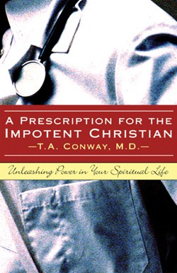 9781591602927 Prescription For The Impotent Christian