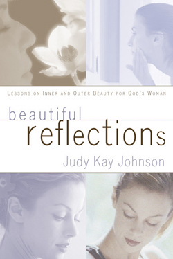 9781591603061 Beautiful Reflections : Lessons On Inner And Outer Beauty For Gods Woman