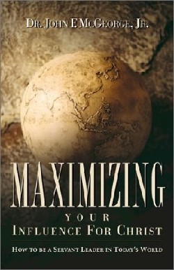 9781591603313 Maximizing Your Influence For Christ