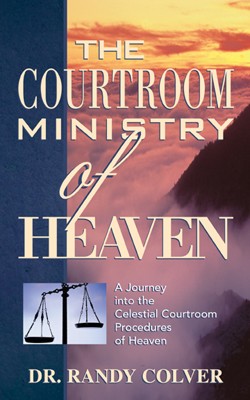 9781591603801 Courtroom Ministry Of Heaven