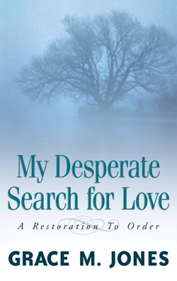 9781591604211 My Desperate Search For Love
