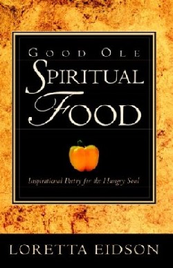 9781591605003 Good Ole Spiritual Food