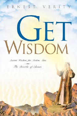 9781591606697 Get Wisdom : Ancient Wisdom For Modern Man The Proverbs Of Solomon