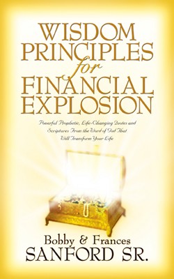 9781591606918 Wisdom Principles For Financial Explosion