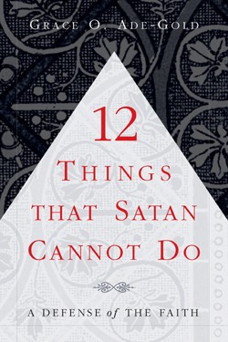 9781591607106 12 Things That Satan Cannot Do
