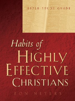 9781591607342 Habits Of Highly Effective Christians Bible Study Guide
