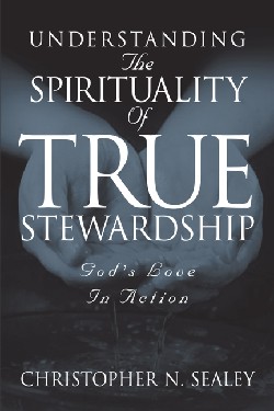 9781591607755 Understanding The Spirituality Of True Stewardship