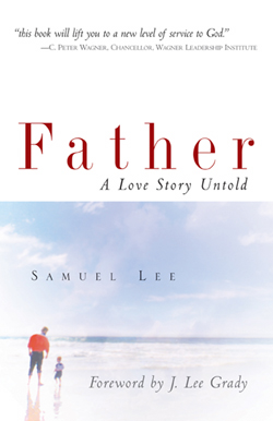 9781591607779 Father : A Love Story Untold