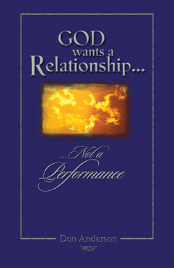 9781591609353 God Wants A Relationship Not A Performance