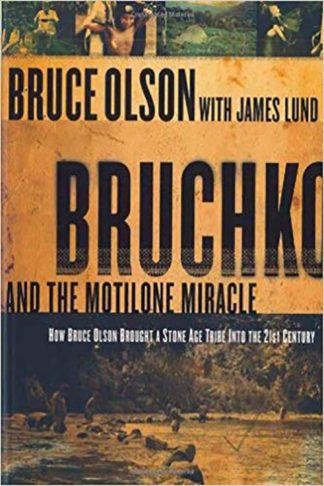 9781591857952 Bruchko And The Motilone Miracle