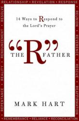 9781593251741 R Father : 14 Ways To Respond To The Lords Prayer