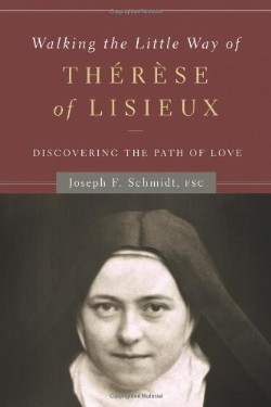 9781593252052 Walking The Little Way Of Therese Of Lisieux