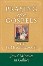 9781593252885 Praying The Gospels With Fr Mitch Pacwa