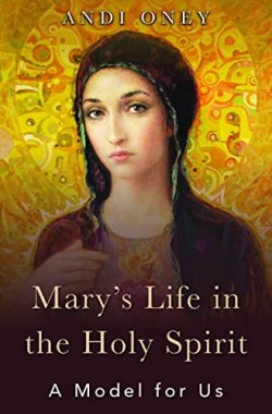 9781593253592 Marys Life In The Holy Spirit