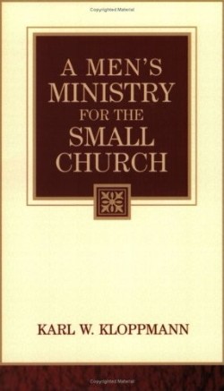 9781594672408 Mens Ministry For The Small Church