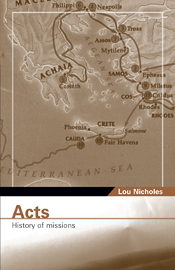 9781594672781 Acts : History Of Missions (Student/Study Guide)