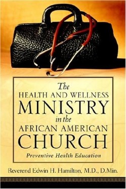 9781594674693 Health And Wellness Ministry In The African American Church