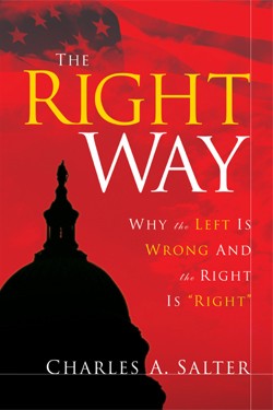 9781594675317 Right Way : Why The Left Is Wrong And The Right Is Right