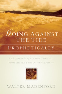 9781594675720 Going Against The Tide Prophetically