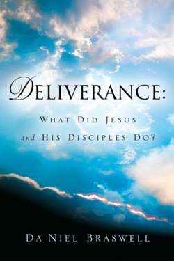 9781594675973 Deliverance : What Did Jesus And His Disciples Do